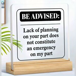 Acrylic Desk Sign with Wooden Base